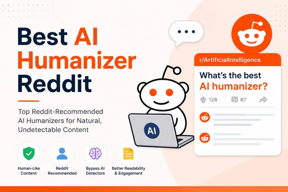 Best AI Humanizer Reddit — a Reddit thread asking for the best AI humanizer alongside human-like content highlights