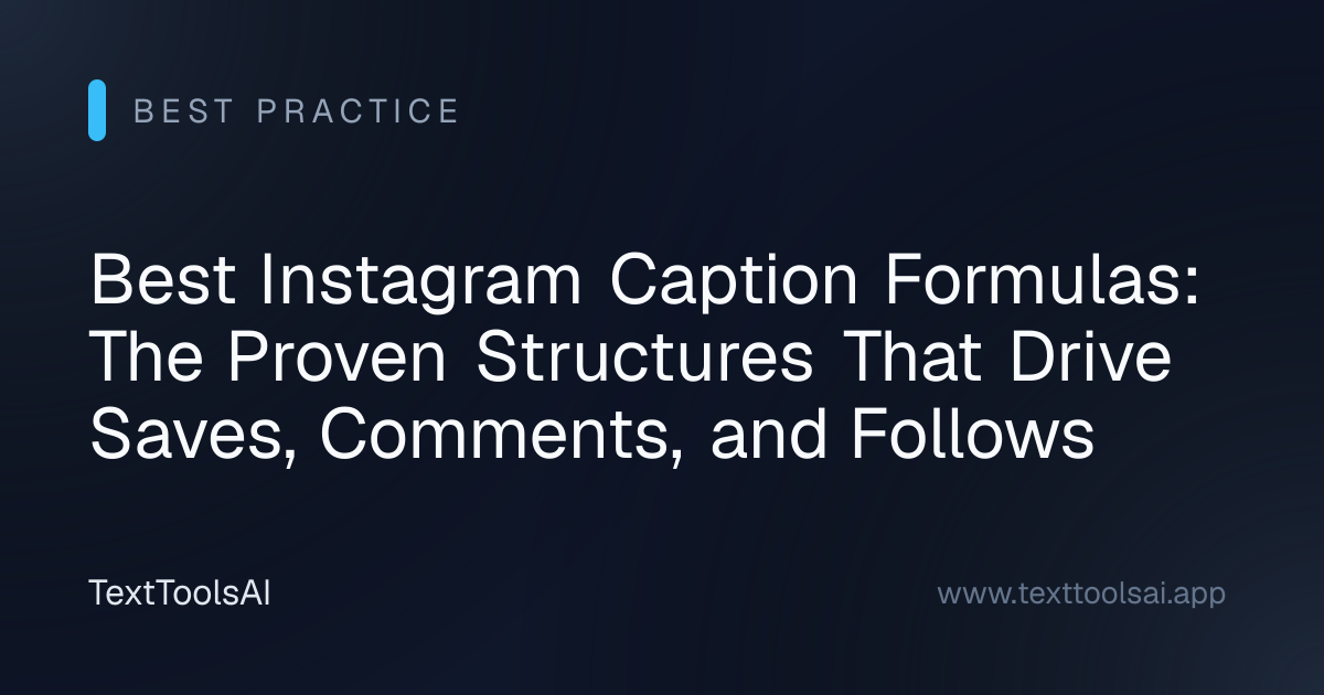 Best Instagram Caption Formulas 2026 | Proven Structures