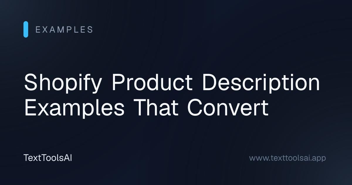 Shopify Product Description Examples | AI Text Tools